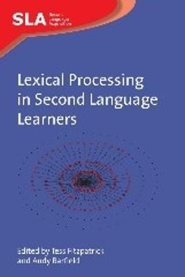 Libro Lexical Processing In Second Language Learners : Pa...