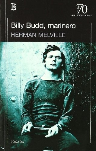 Billy Budd, Marinero - Herman Melville