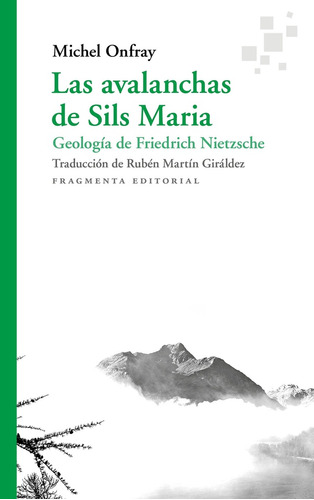 Avalanchas De Sils Maria, Las - Michel Onfray