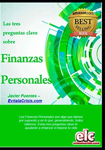 Las Tres Preguntas Clave Sobre Finanzas Personales : Mejora