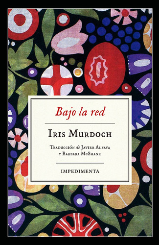 Bajo La Red - Murdoch, Iris