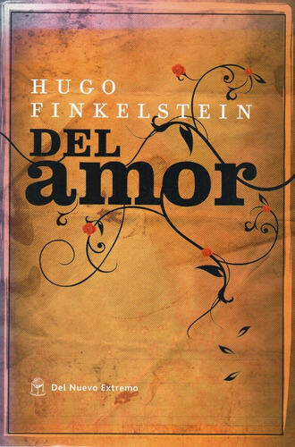 Del Amor - Hugo Finkelstein - Garabombo Libros