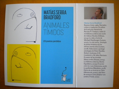Serra Bradford Matías / Animales Tímidos. 23 Poetas Perdidos
