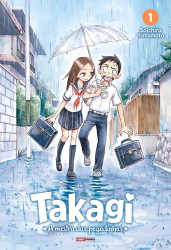 Takagi A Mestra Das Pegadinhas Volume 01, De Soichiro  Yamamoto. Editora Planet Manga, Capa Mole Em Português