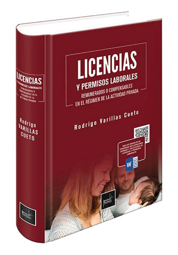 Licencias Y Permisos Laborales Remunerados O Compensables