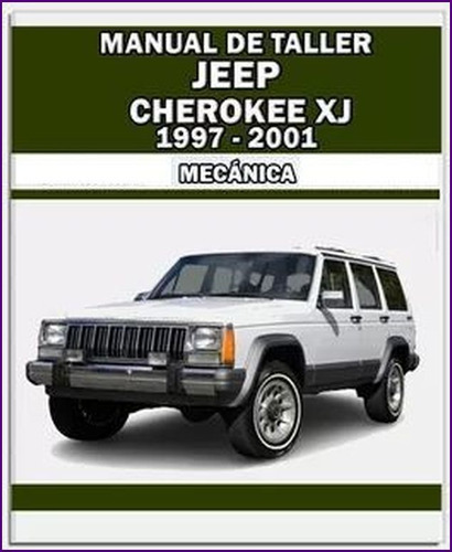 Manual Taller Reparacion Jeep Cherokee Xj 1998