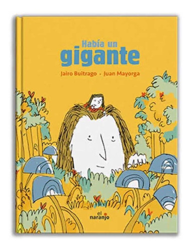 Había Un Gigante (español) Pasta Dura -2 Noviembre 2016