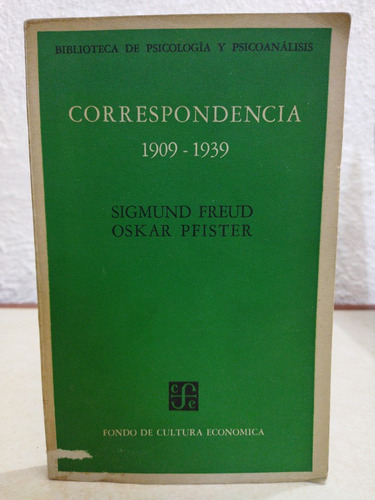 Correspondencia (1909-1939) Freud-pfister