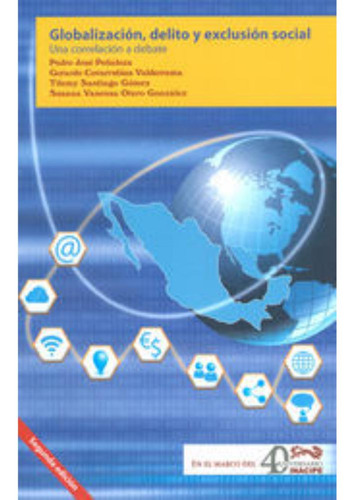 Libro- Globalización, Delito Y Exclusión Social 2° Ed