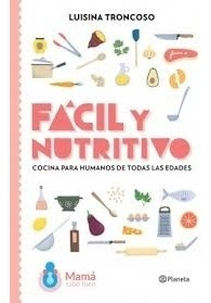 Facil Y Nutritivo