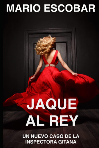 Libro: Jaque Al Rey: Suspense, Thriller Y Misterio En Estado