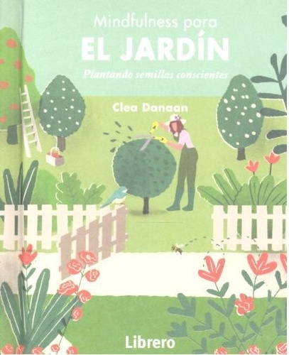 Mindfulness Para El Jardin - Aa.vv
