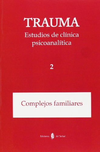 Libro Trauma Estudios De Clinica Psicoanalitica 2  De V V A