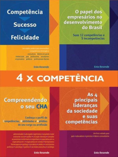 Coleção 4x Competência, De Resende, Ênio. Editora Summus Editorial, Capa Mole, Edição 1ª Edição - 2008 Em Português