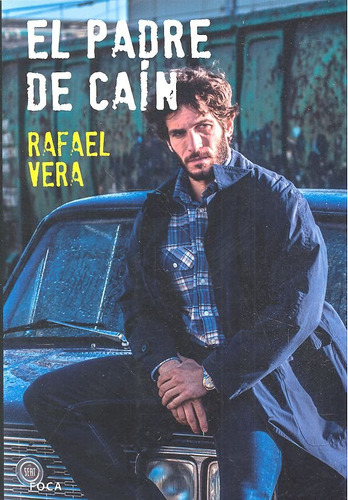 Libro El Padre De Caã­n - Vera Fernã¡ndez-huidobro, Rafael