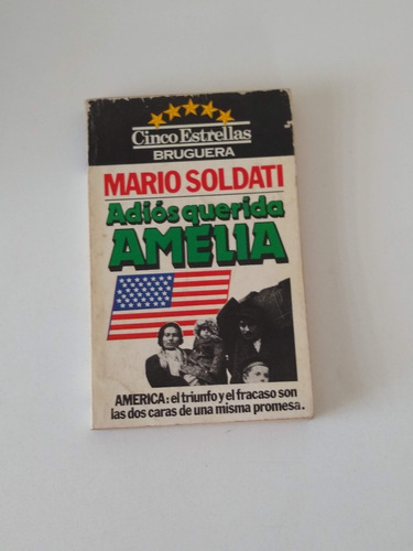 Libro Adios Querida Amelia - Mario Soldati