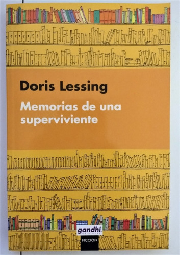 Memorias De Una Superviviente De Doris Lessing 