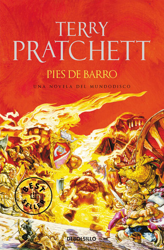 Pies De Barro (mundodisco 19) - Pratchett, Terry  - *