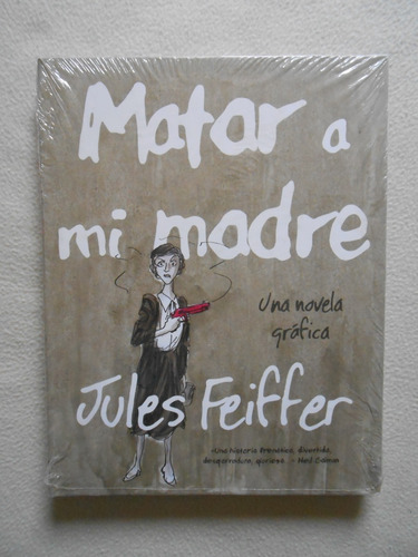 Matar A Mi Madre / Jules Feiffer / Sapristi (Usado)