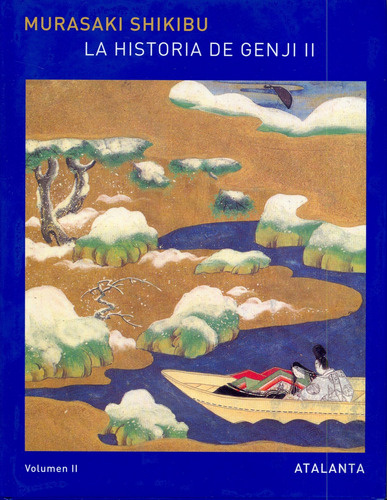 La Historia De Genji. Vol. Ii. 2ª Edición