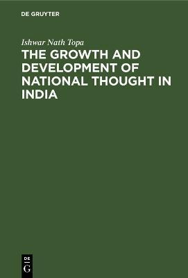 Libro The Growth And Development Of National Thought In I...