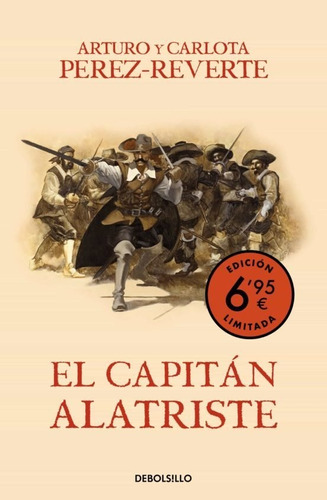 Libro Capitan Alatriste 1, El /arturo Perez-reverte