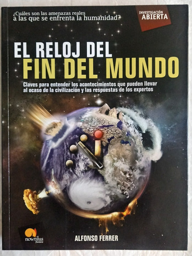 El Reloj Del Fin Del Mundo Libro