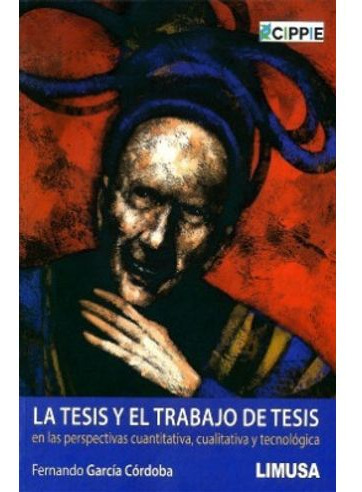 Libro Tesis Y El Trabajo De Tesis, Las