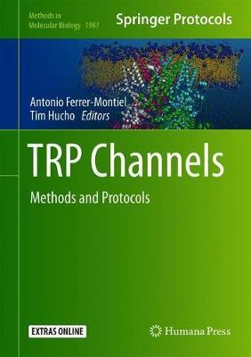 Libro Trp Channels : Methods And Protocols - Antonio Ferr...