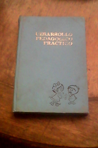 Desarrollo Pedagogico Practico- 1 A 5 Grado- Ruy Diaz- Usado