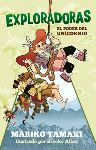 El poder del unicornio, de Tamaki, Mariko. Serie Roca Infantil y Juvenil Editorial Roca Infantil y Juvenil, tapa blanda en español, 2019