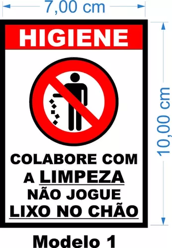 Placa Higiene Jogue o Lixo no Lixo