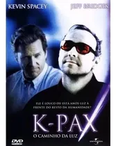 Comprar K-pax - Dvd - Kevin Spacey - Jeff Bridges - Mary Mccormack