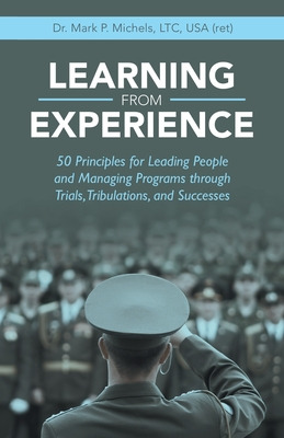 Libro Learning From Experience: 50 Principles For Leading...