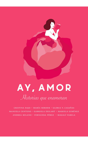 Ay, Amor - Historias Que Enamoran, de VV. AA.. Editorial Plaza & Janes, tapa blanda en español, 2022