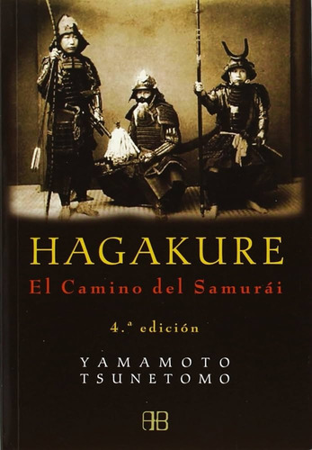 Hagakure: El Camino Del Samurai - Arkano Books