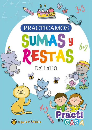 Practicamos: Sumas Y Restas