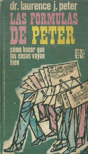 Libro Fisico Las Formulas De Peter  Dr Laurence J Peter #02