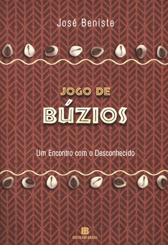 Jogo de búzios, de José Beniste. Editora Bertrand Brasil, capa mole em português, 2000