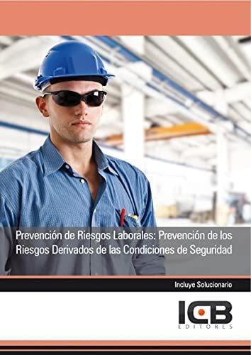 Prevención De Riesgos Laborales: Prevención De Los Riesgos D