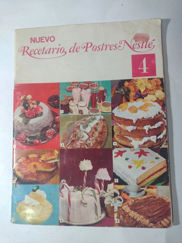 Recetario De Postres Nestlé 4- Recetas Vintage- 1969