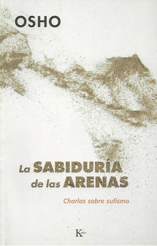 Libro La Sabiduría De Las Arenas. Osho