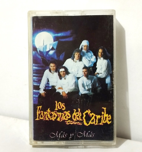 Casete Los Fantasmas Del Caribe - Más Y Más 1994 La Musik