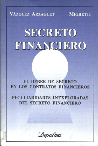 Secreto Financiero - Arzaguet - Dyf