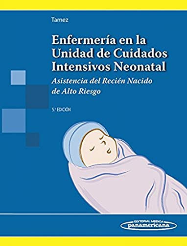 Libro Enfermería En La Unidad De Cuidados Intensivos Neonata