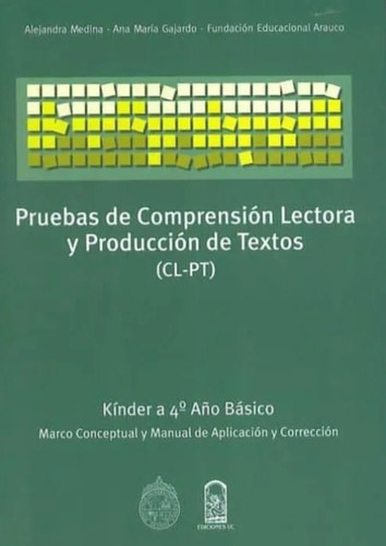 Cl-pt Pruebas Comprension Lectora Y Produccion Textos