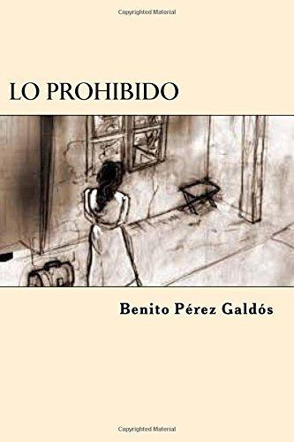 Libro : Lo Prohibido  - Galdos, Benito Perez _k