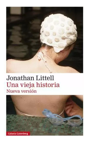 Libro Una Vieja Historia