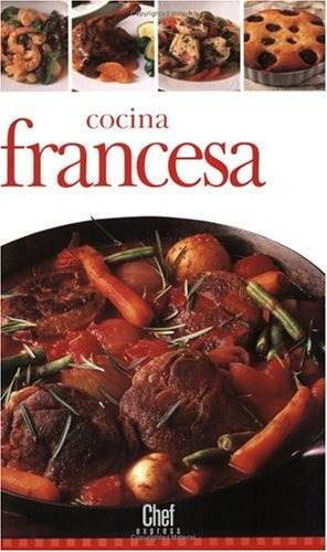Cocina Francesa, De Giribaldi, Aurora. Serie N/a, Vol. Volumen Unico. Editorial Trident Press, Tapa Blanda, Edición 1 En Español, 2004