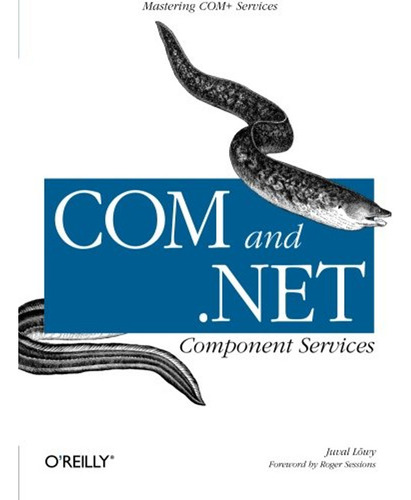 Com &. Net Component Services (en Inglés) / Juval L&ouml;wy